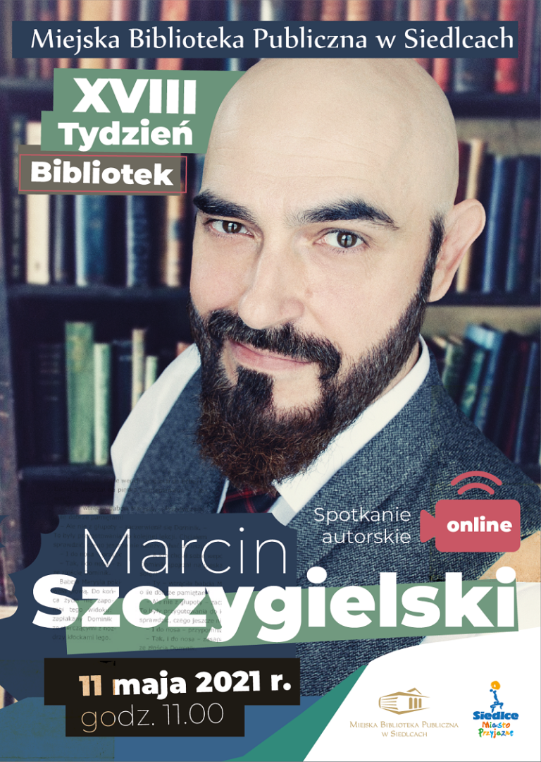 Spotkanie Online Z Pisarzem Marcinem Szczygielskim Spin 3002
